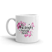 Load image into Gallery viewer, The Most High's Favorite Flower Mug