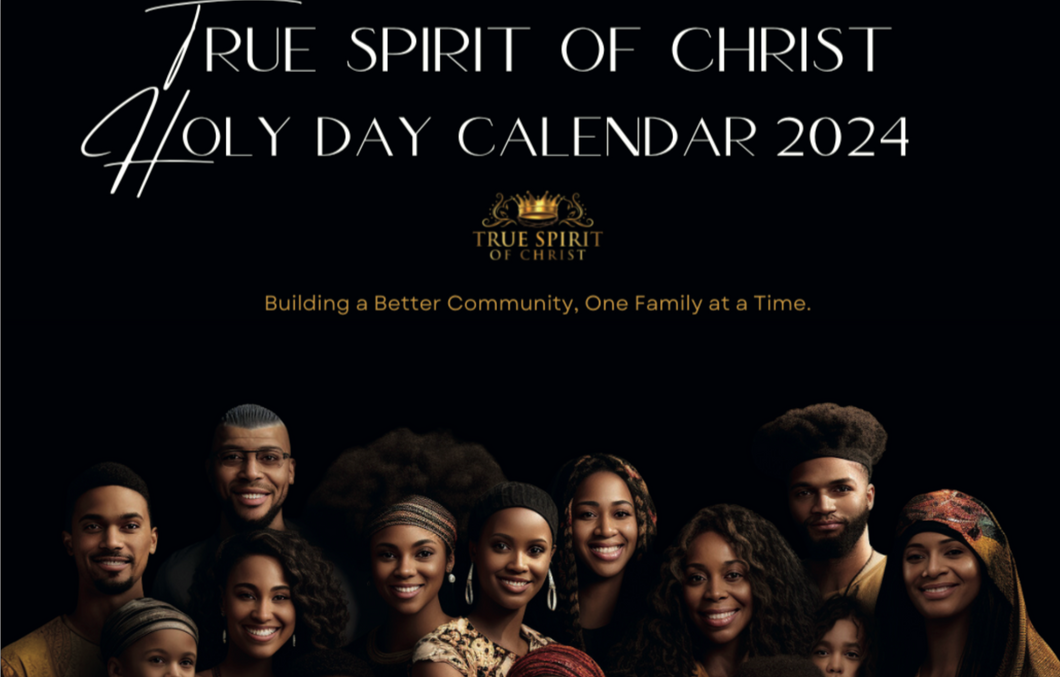 True Spirit of Christ 2024 High Holy Day Calendar